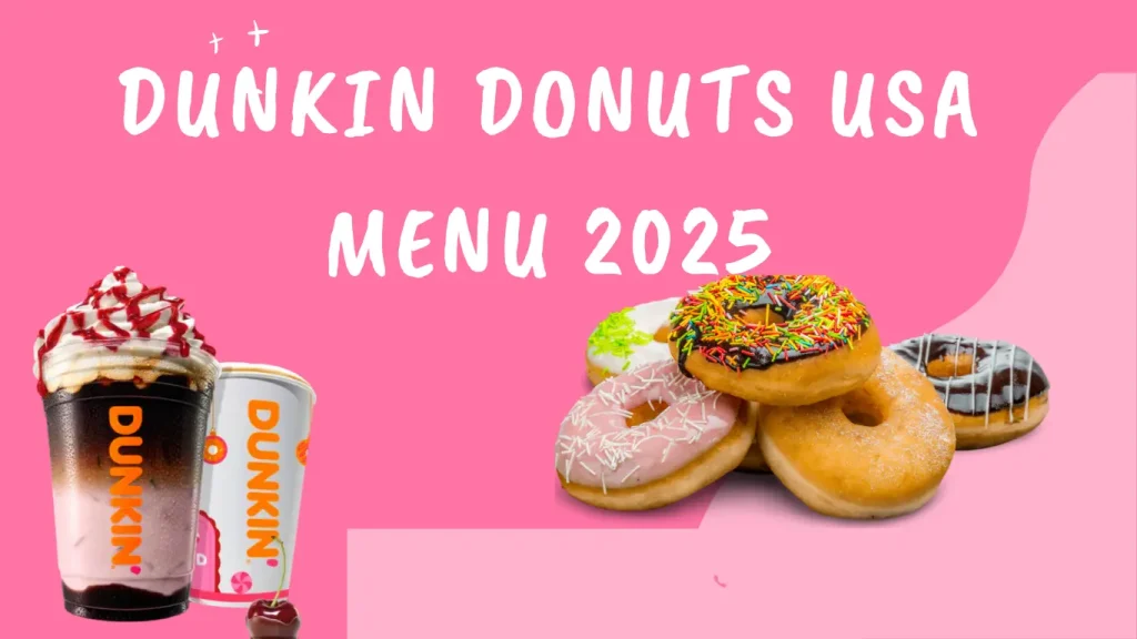 Dunkin Donuts USA Menu 2025 1 Dunkin Donuts USA Menu
