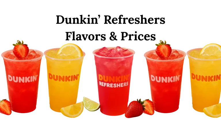 Dunkin Refreshers Menu: Flavors & Prices in 2025 6 Dunkin’ Refreshers Flavors & Prices