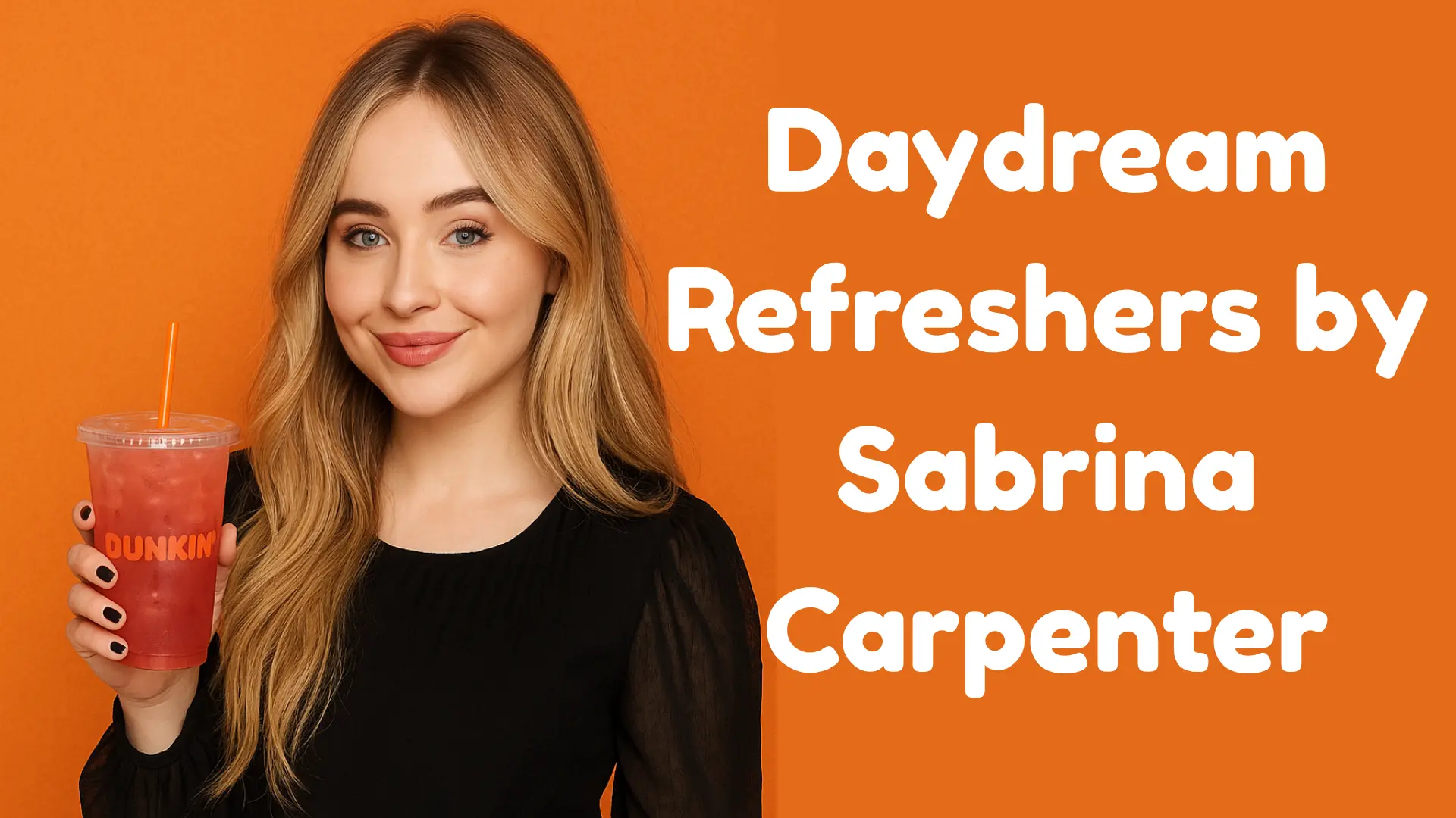 Daydream Refreshers by Sabrina Carpenter