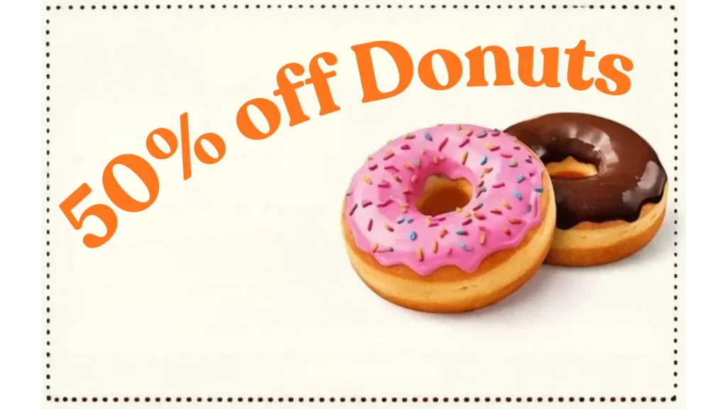 Active Dunkin Donuts Coupons & Promo Codes– Free Coffee & 50% Off 7 50 off