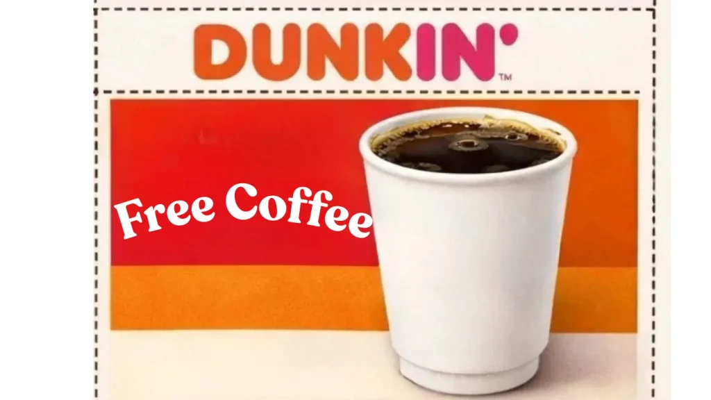 Active Dunkin Donuts Coupons & Promo Codes– Free Coffee & 50% Off 3 FREE Coffee